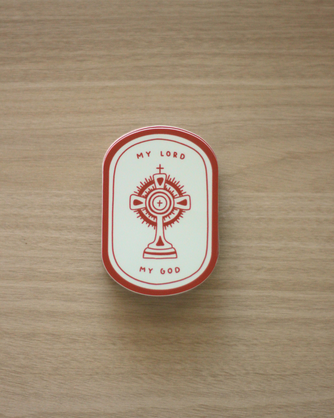 My Lord and My God Sticker