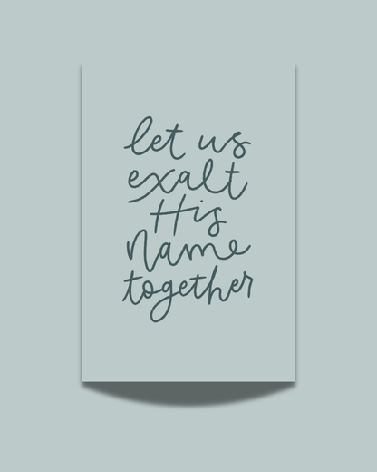 Exalt Print