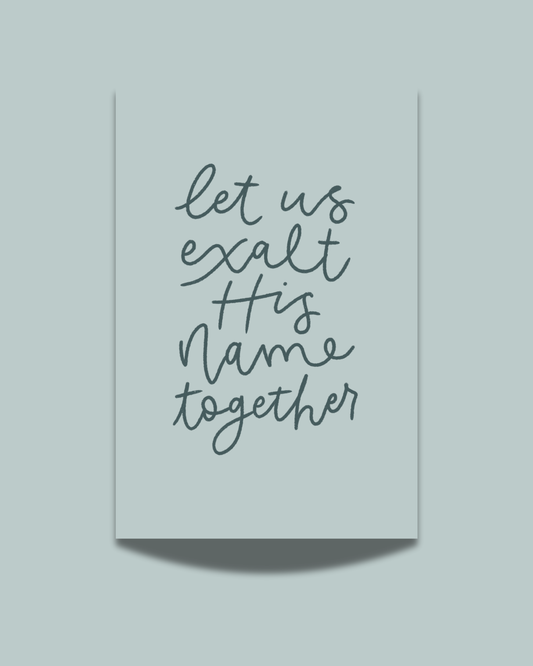Exalt Print